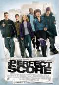 The Perfect Score (2004) Poster #1 Thumbnail
