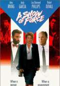 A Show of Force (1990) Poster #1 Thumbnail