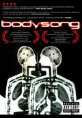 Bodysong (2003) Poster #1 Thumbnail