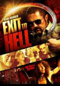 Exit to Hell (2013) Poster #1 Thumbnail