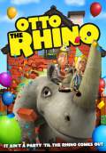 Otto the Rhino (2014) Poster #1 Thumbnail