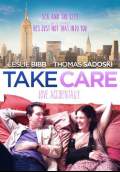 Take Care (2015) Poster #1 Thumbnail