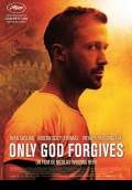Only God Forgives (2013) Poster #3 Thumbnail
