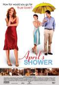 April's Shower (2006) Poster #1 Thumbnail