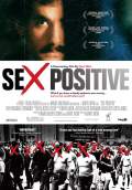 Sex Positive (2009) Poster #1 Thumbnail