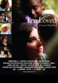 Tru Loved (2008) Poster #1 Thumbnail