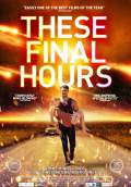 These Final Hours (2014) Poster #2 Thumbnail