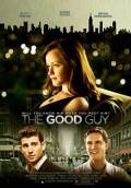 The Good Guy (2010) Poster #1 Thumbnail