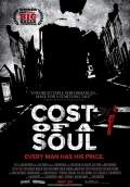 Cost of a Soul (2011) Poster #1 Thumbnail