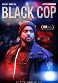 Black Cop (2018) Poster #1 Thumbnail