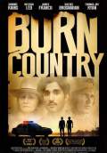 Burn Country (2016) Poster #1 Thumbnail