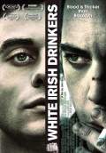 White Irish Drinkers (2011) Poster #2 Thumbnail