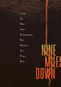 Nine Miles Down (2009) Poster #2 Thumbnail