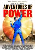 Adventures of Power (2009) Poster #1 Thumbnail