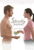 Strictly Sexual (2008) Poster #1 Thumbnail
