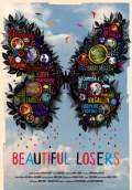 Beautiful Losers (2008) Poster #1 Thumbnail