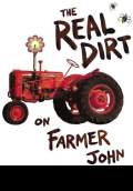 The Real Dirt on Farmer John (2007) Poster #1 Thumbnail