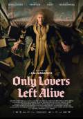 Only Lovers Left Alive (2014) Poster #3 Thumbnail