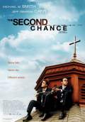 The Second Chance (2006) Poster #1 Thumbnail