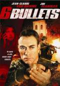 6 Bullets (2012) Poster #1 Thumbnail
