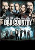 Bad Country (2014) Poster #1 Thumbnail