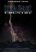 Dark Country (2009) Poster #1 Thumbnail