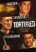 Tortured (2008) Poster #1 Thumbnail