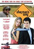 Sherman's Way (2009) Poster #1 Thumbnail