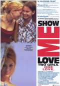 Show Me Love (1999) Poster #1 Thumbnail