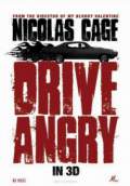Drive Angry 3D (2011) Poster #2 Thumbnail