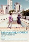 Neighboring Sounds (O Som Ao Redor) (2012) Poster #1 Thumbnail