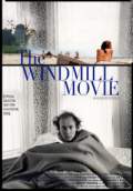 The Windmill Movie (2009) Poster #1 Thumbnail