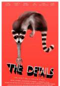 The Details (2012) Poster #2 Thumbnail