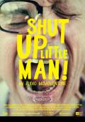 Shut Up Little Man! An Audio Misadventure (2011) Poster #1 Thumbnail