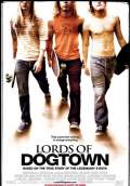 Lords of Dogtown (2005) Poster #1 Thumbnail