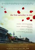 The First Saturday in May (2008) Poster #1 Thumbnail