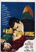 A Kiss Before Dying (1956) Poster #1 Thumbnail