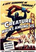 The Creature Walks Among Us (1956) Poster #1 Thumbnail