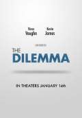 The Dilemma (2011) Poster #1 Thumbnail