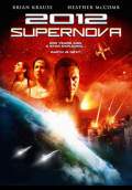 2012: Supernova (2009) Poster #1 Thumbnail