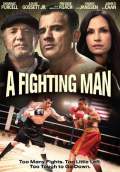 A Fighting Man (2014) Poster #1 Thumbnail