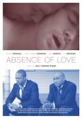 Absence of Love (2012) Poster #1 Thumbnail