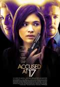 Accused at 17 (2010) Poster #1 Thumbnail