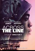 Across the Line (2017) Poster #1 Thumbnail