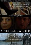 After Fall, Winter (2012) Poster #1 Thumbnail
