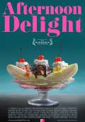 Afternoon Delight (2013) Poster #1 Thumbnail
