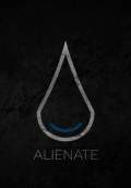 Alienate (2014) Poster #1 Thumbnail