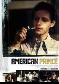 American Prince (2009) Poster #1 Thumbnail
