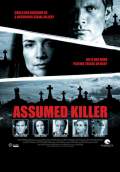 Assumed Killer (2013) Poster #1 Thumbnail
