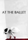 At the Ballet (2013) Poster #1 Thumbnail